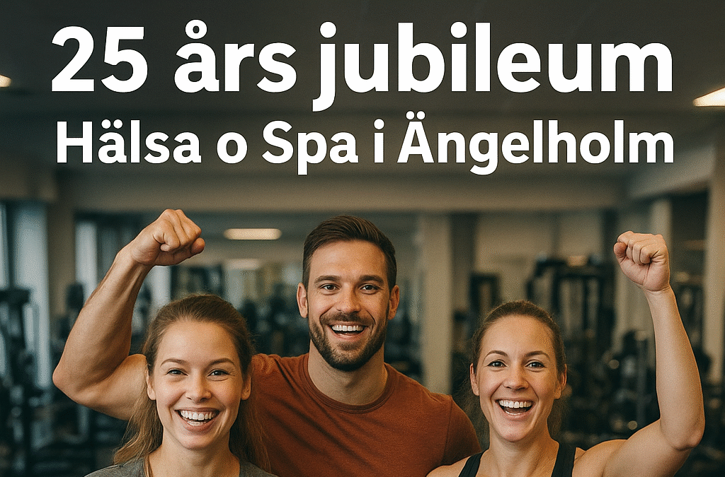 25-års jubileum på Hälsa & Spa på Erikslund